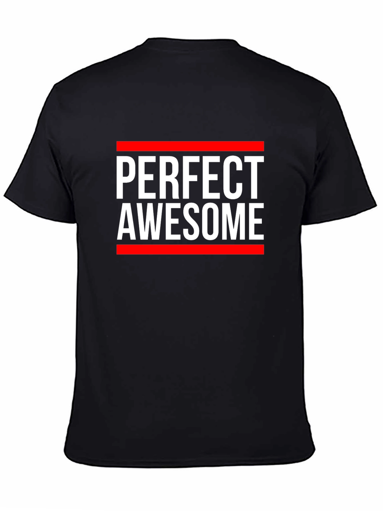 Perfect Awesome Graphic Tee - Unisex