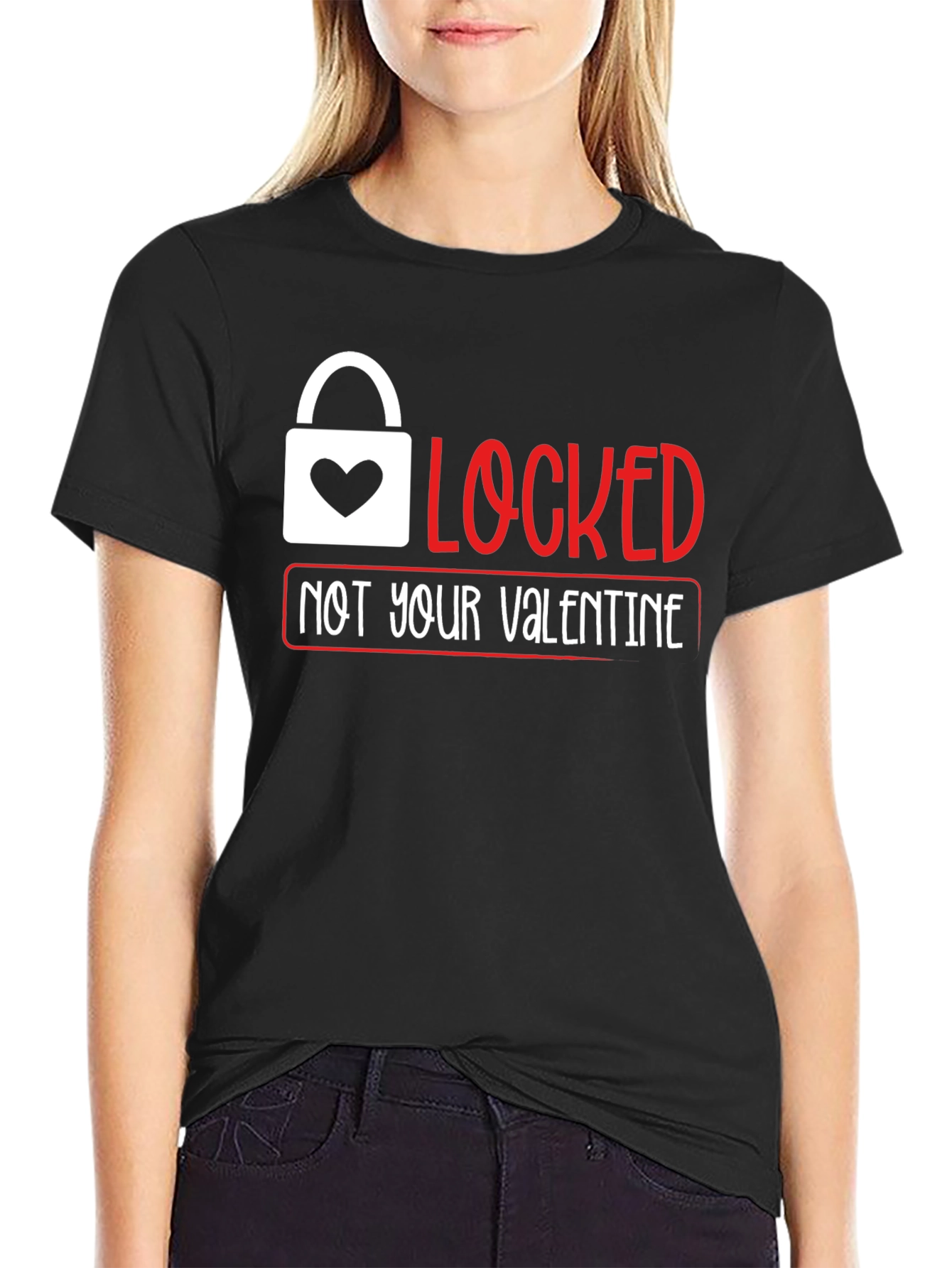 Locked Not Your Valentine T-Shirt