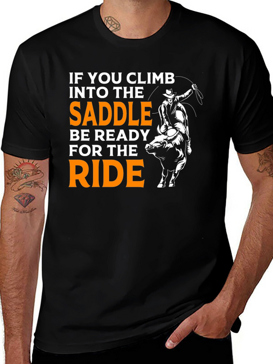 Rodeo Ready T-Shirt: Climb Into The Saddle!