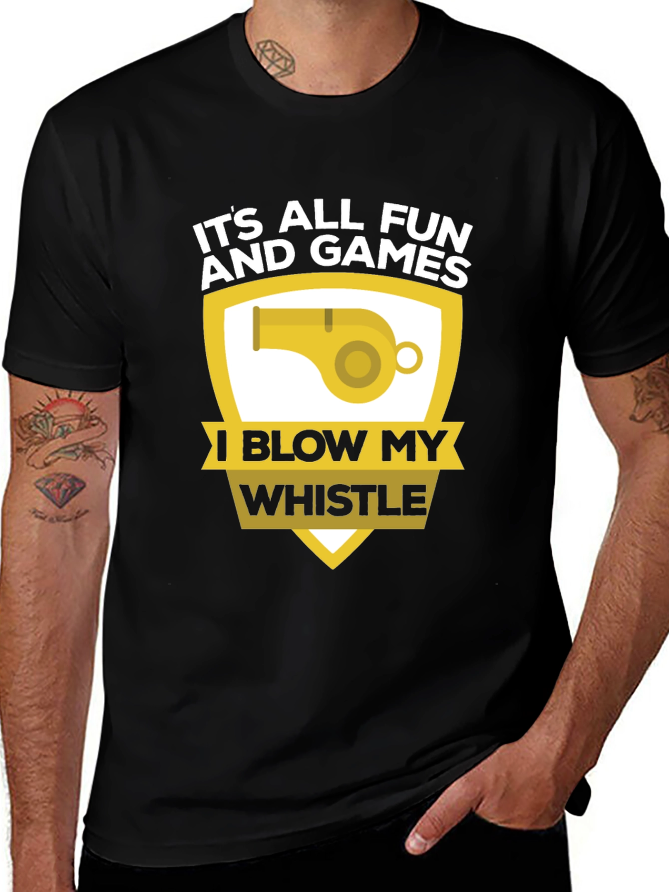 Funny Its All Fun and Games Whistle T-Shirt