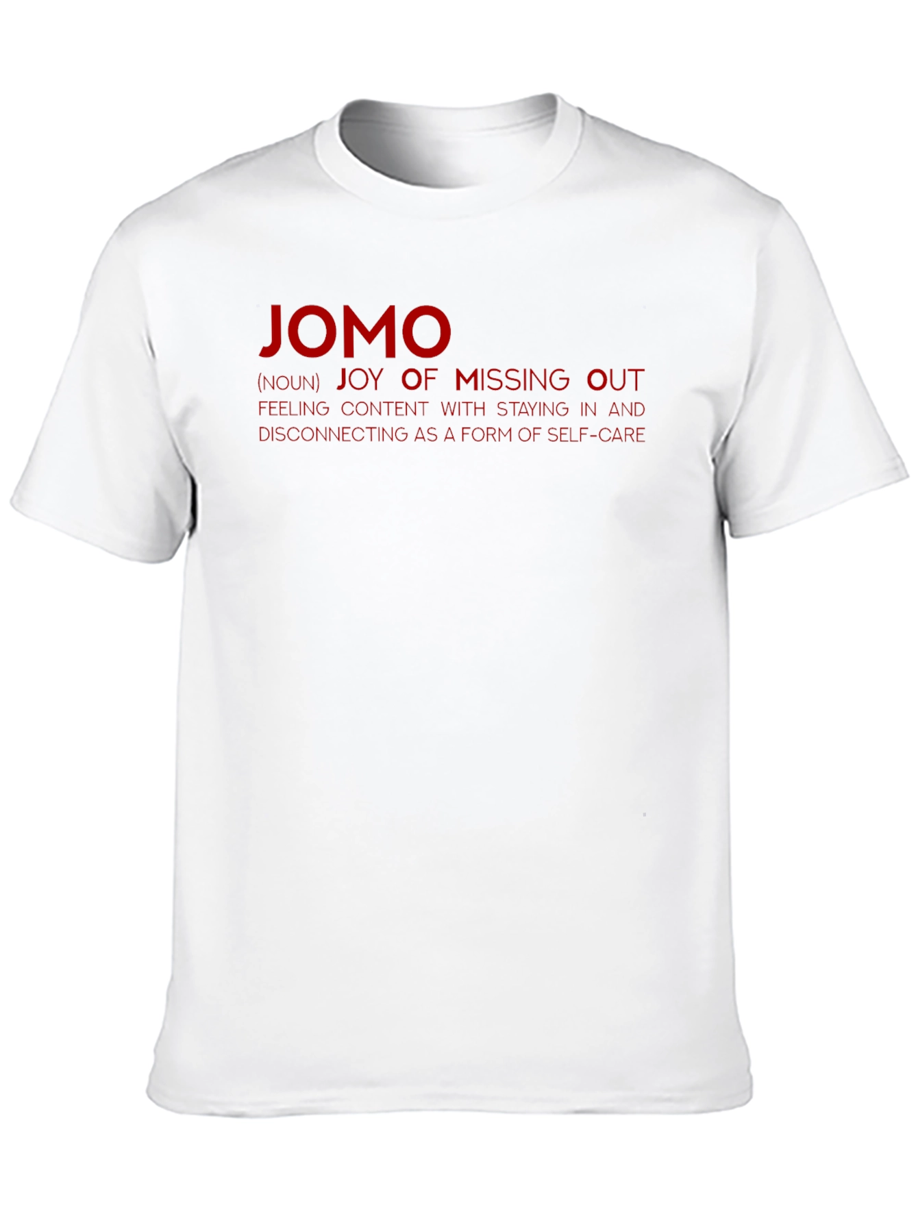 JOMO Joy of Missing Out Graphic T-Shirt