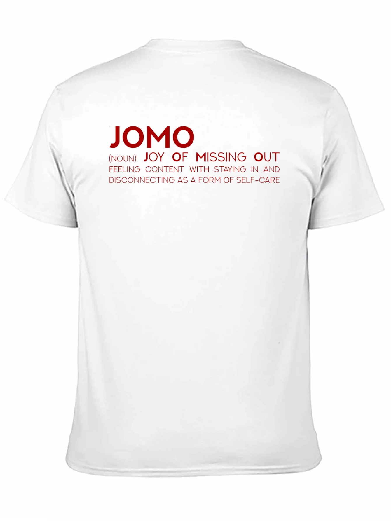 JOMO Joy of Missing Out Graphic T-Shirt