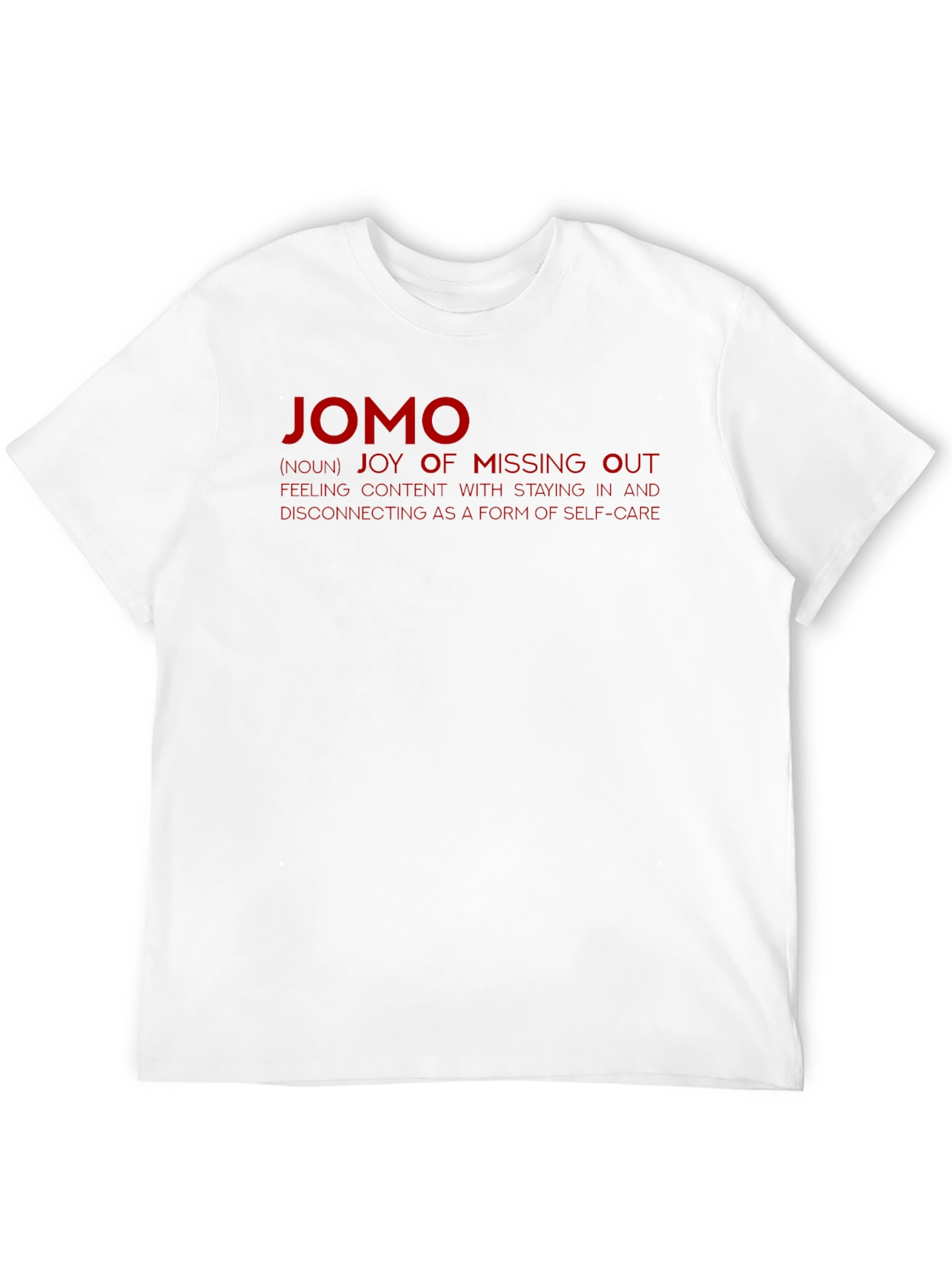 JOMO Joy of Missing Out Graphic T-Shirt