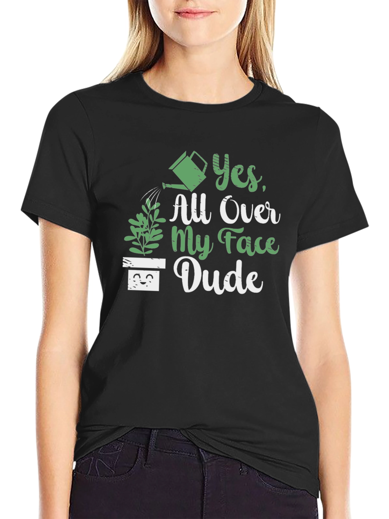 Funny Yes All Over My Face Dude Graphic T-Shirt