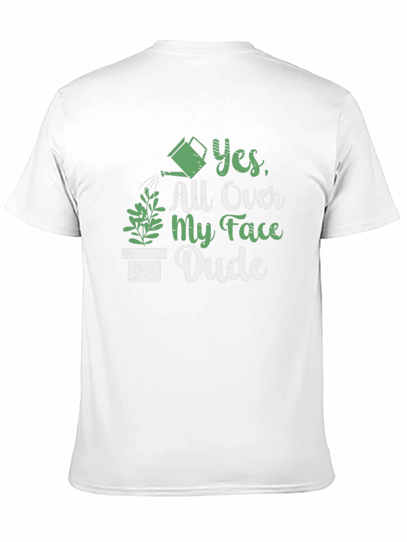 Funny Yes All Over My Face Dude Graphic T-Shirt