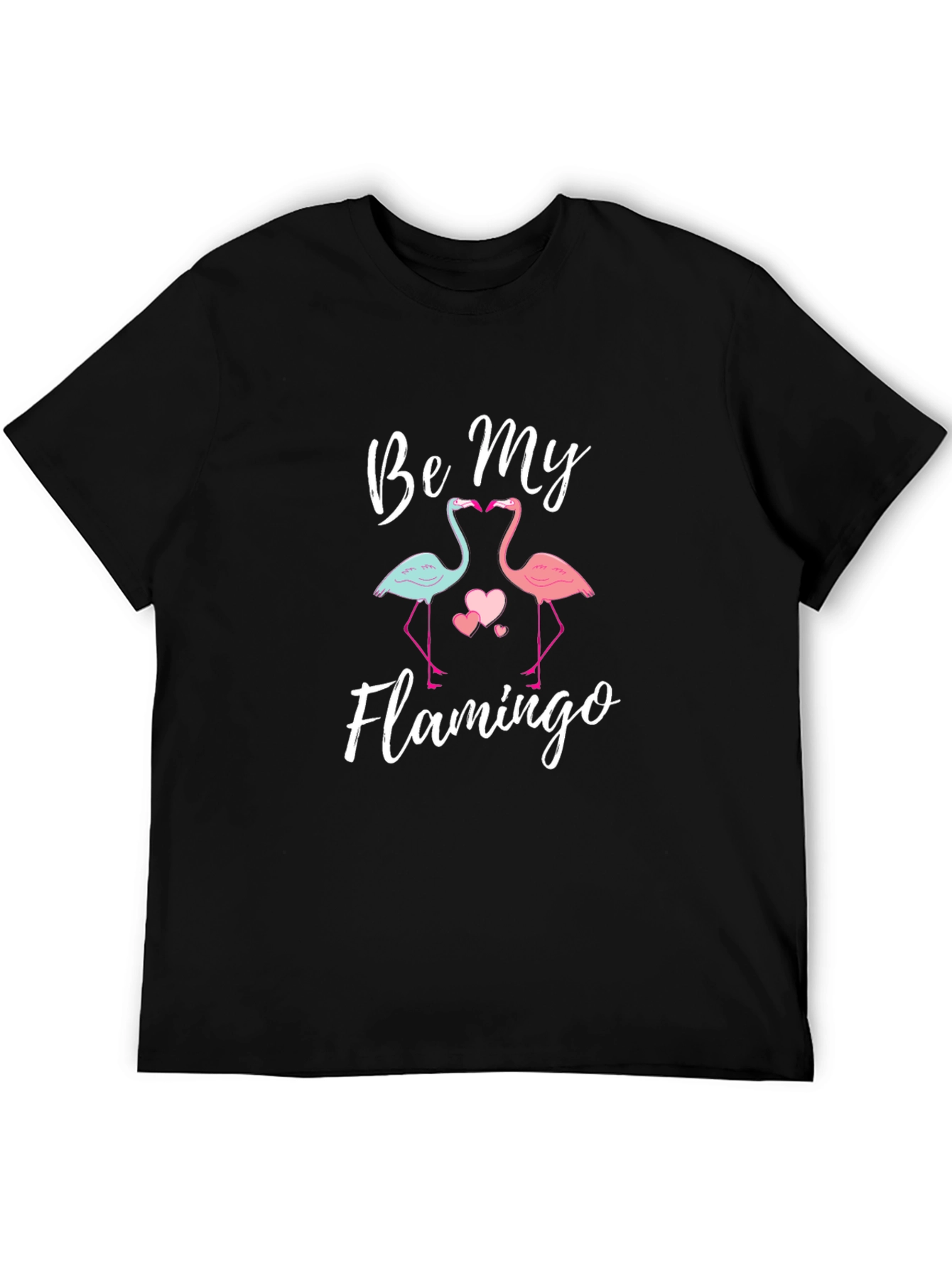 Be My Flamingo Graphic Tee Shirt