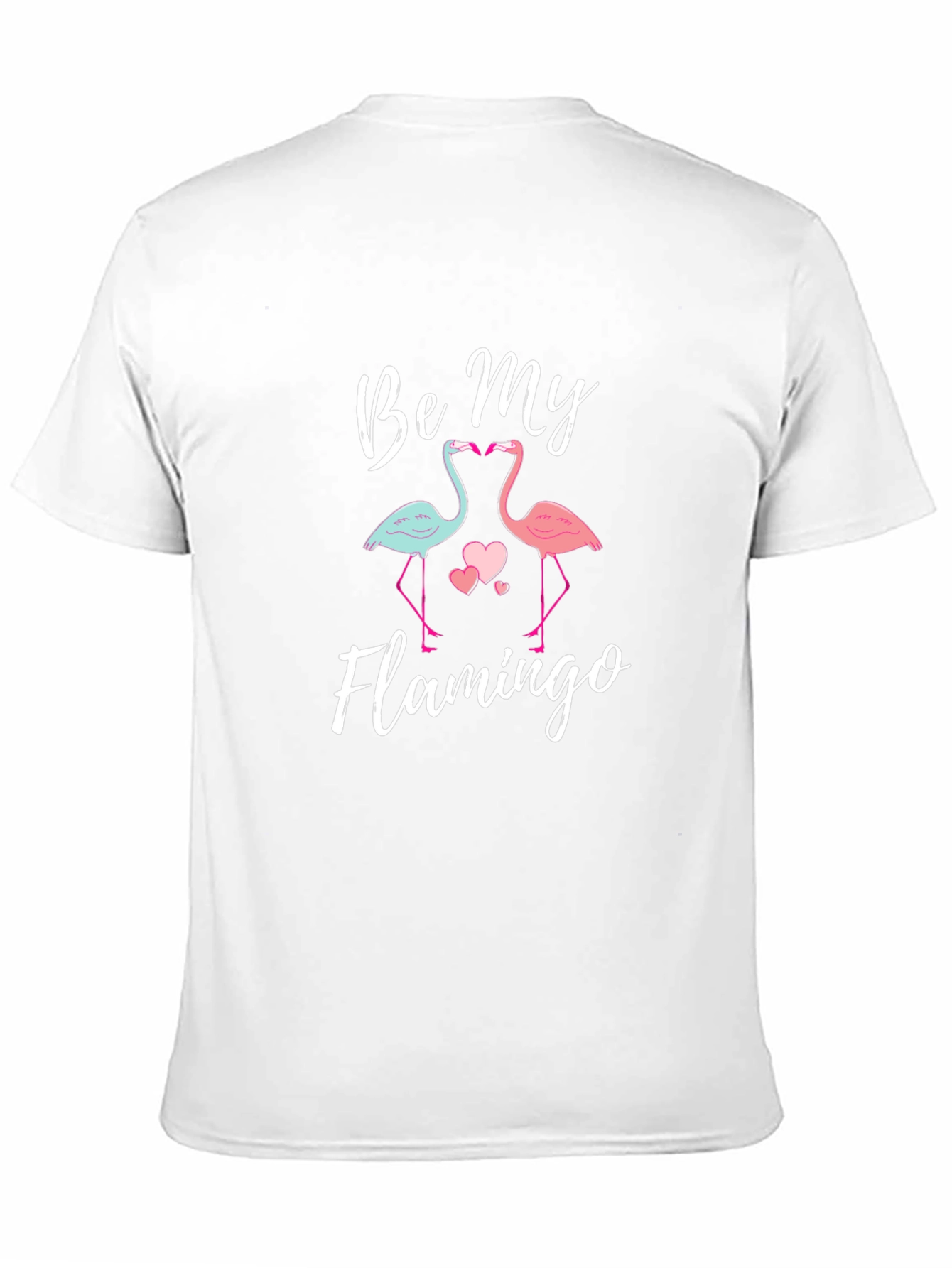 Be My Flamingo Graphic Tee Shirt