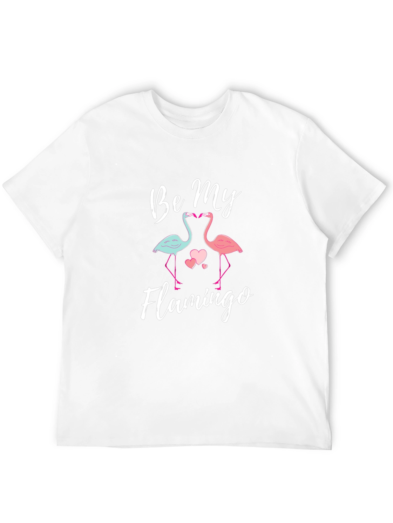 Be My Flamingo Graphic Tee Shirt