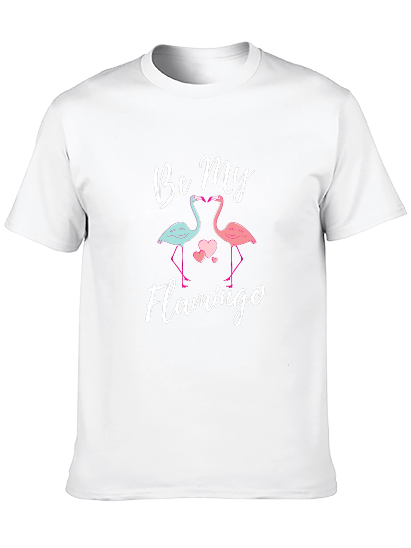 Be My Flamingo Graphic Tee Shirt