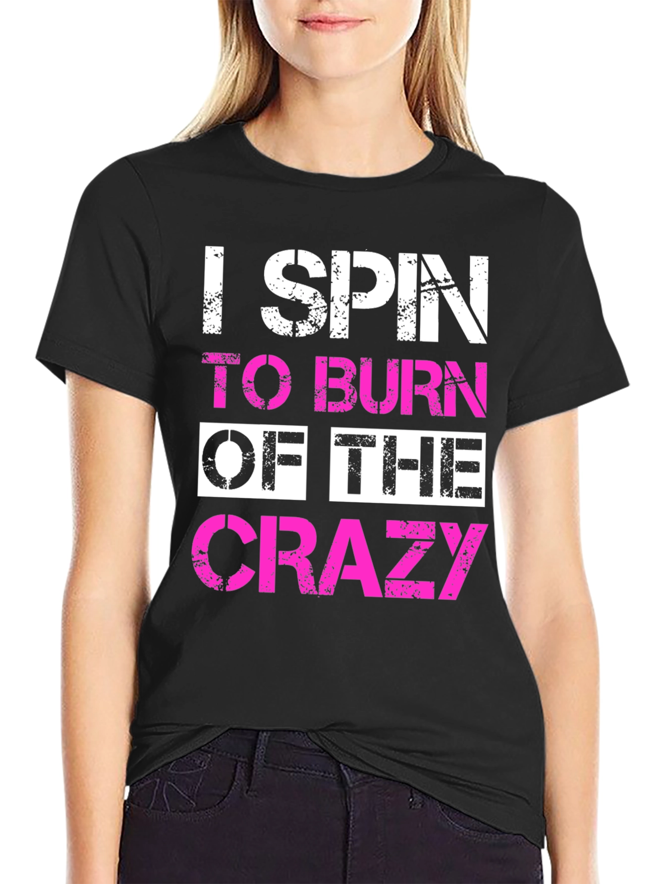 I Spin to Burn Off The Crazy T-Shirt