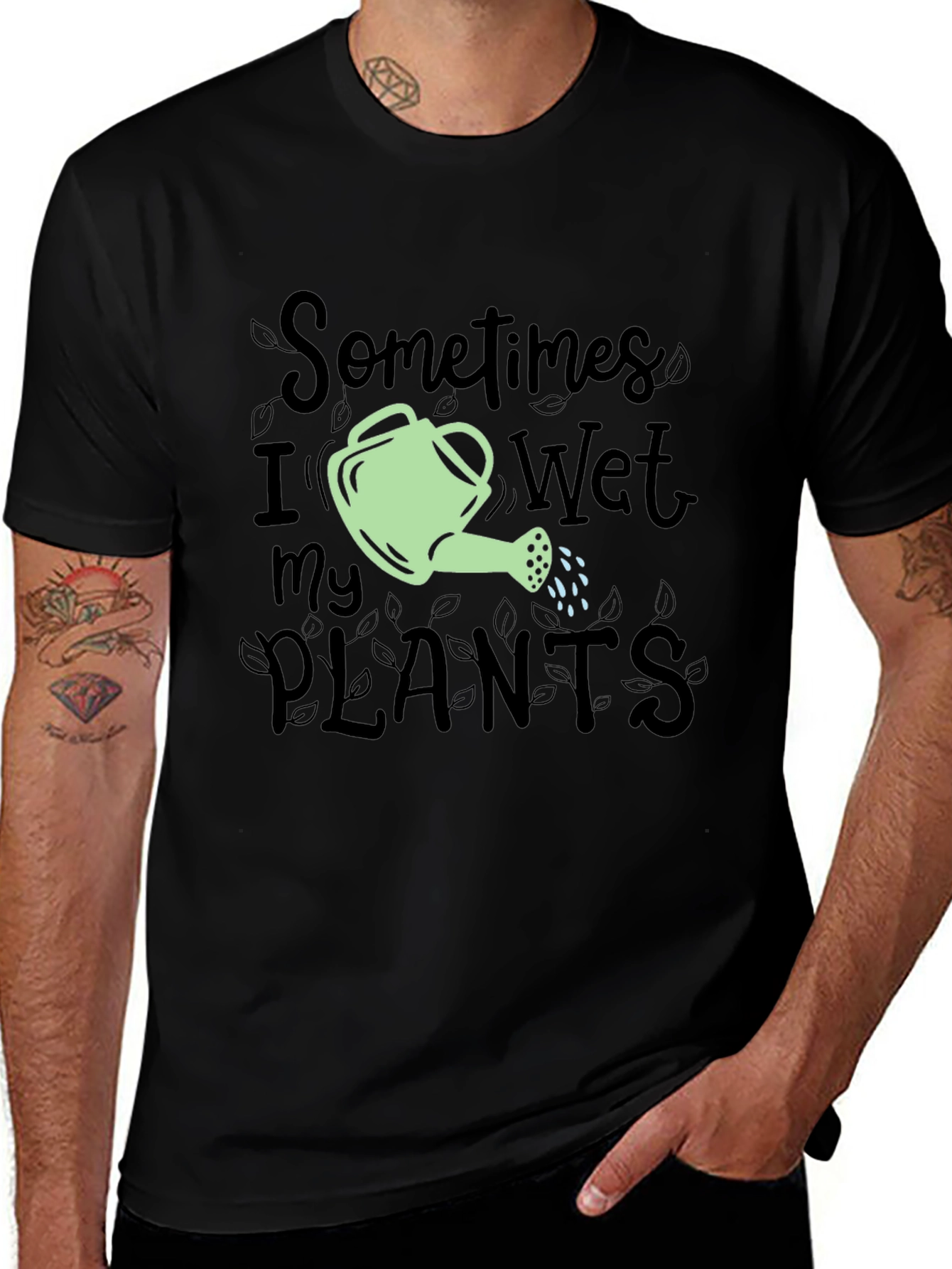 Sometimes I Wet My Plants Funny Gardening T-Shirt