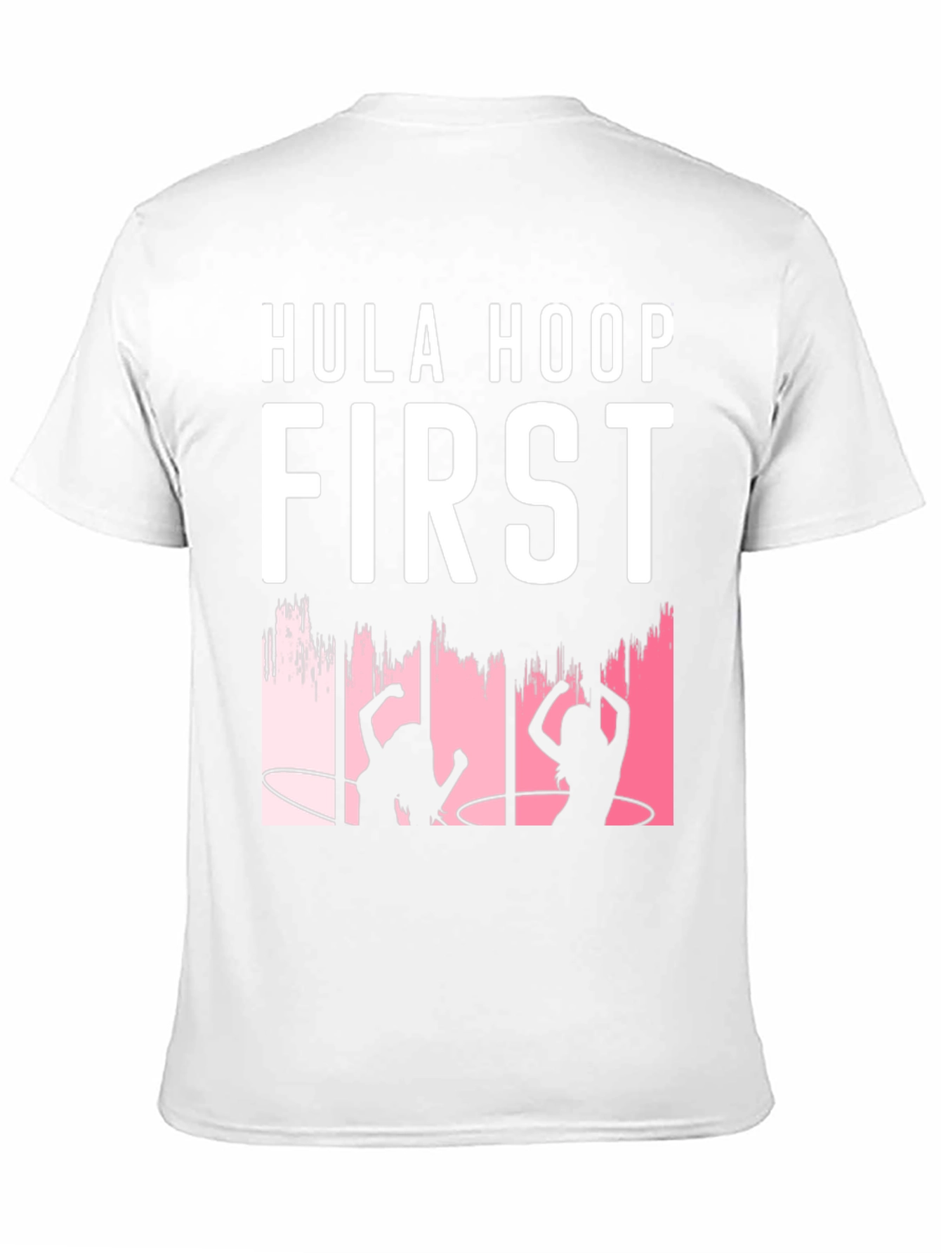 Hula Hoop First T-Shirt