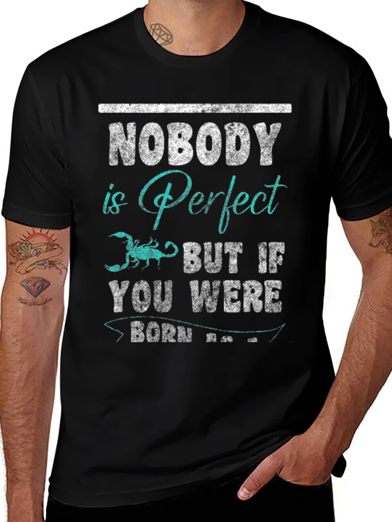 Nobody is Perfect Scorpio T-Shirt