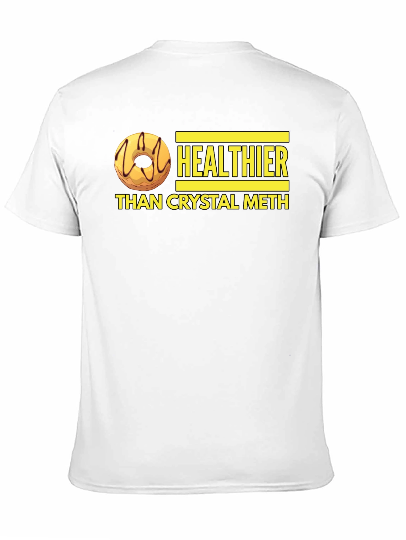 Healthier Than Crystal Meth Funny Donut Graphic T-Shirt
