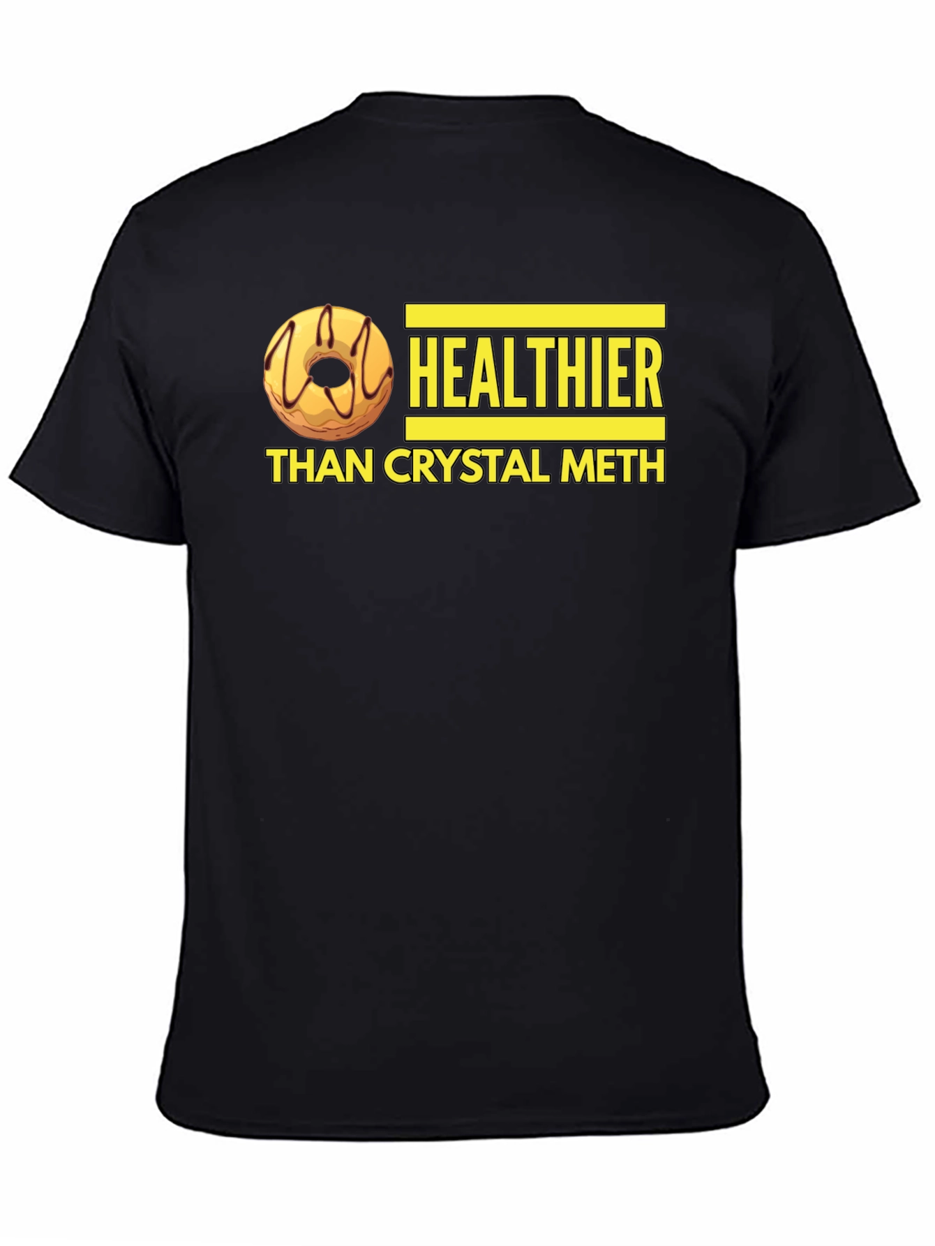 Healthier Than Crystal Meth Funny Donut Graphic T-Shirt
