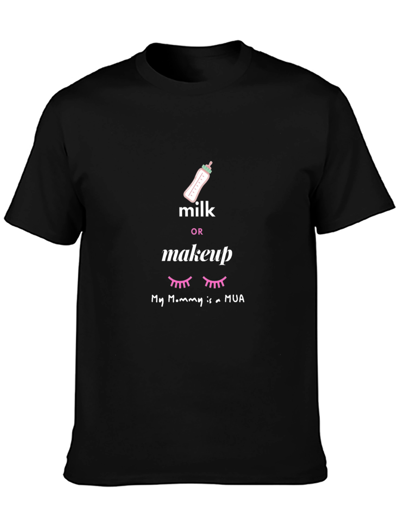 Milk or Makeup MUA T-Shirt