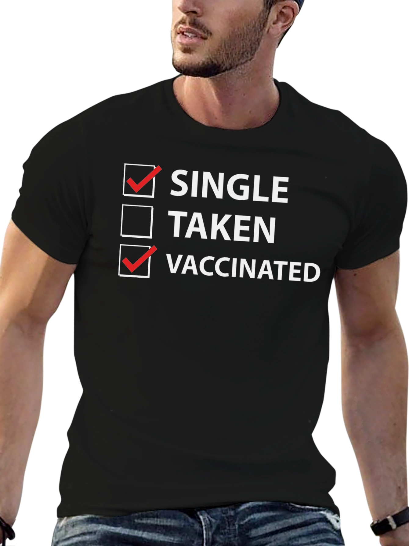 Single & Vaccinated T-Shirt - Funny Dating Tee
