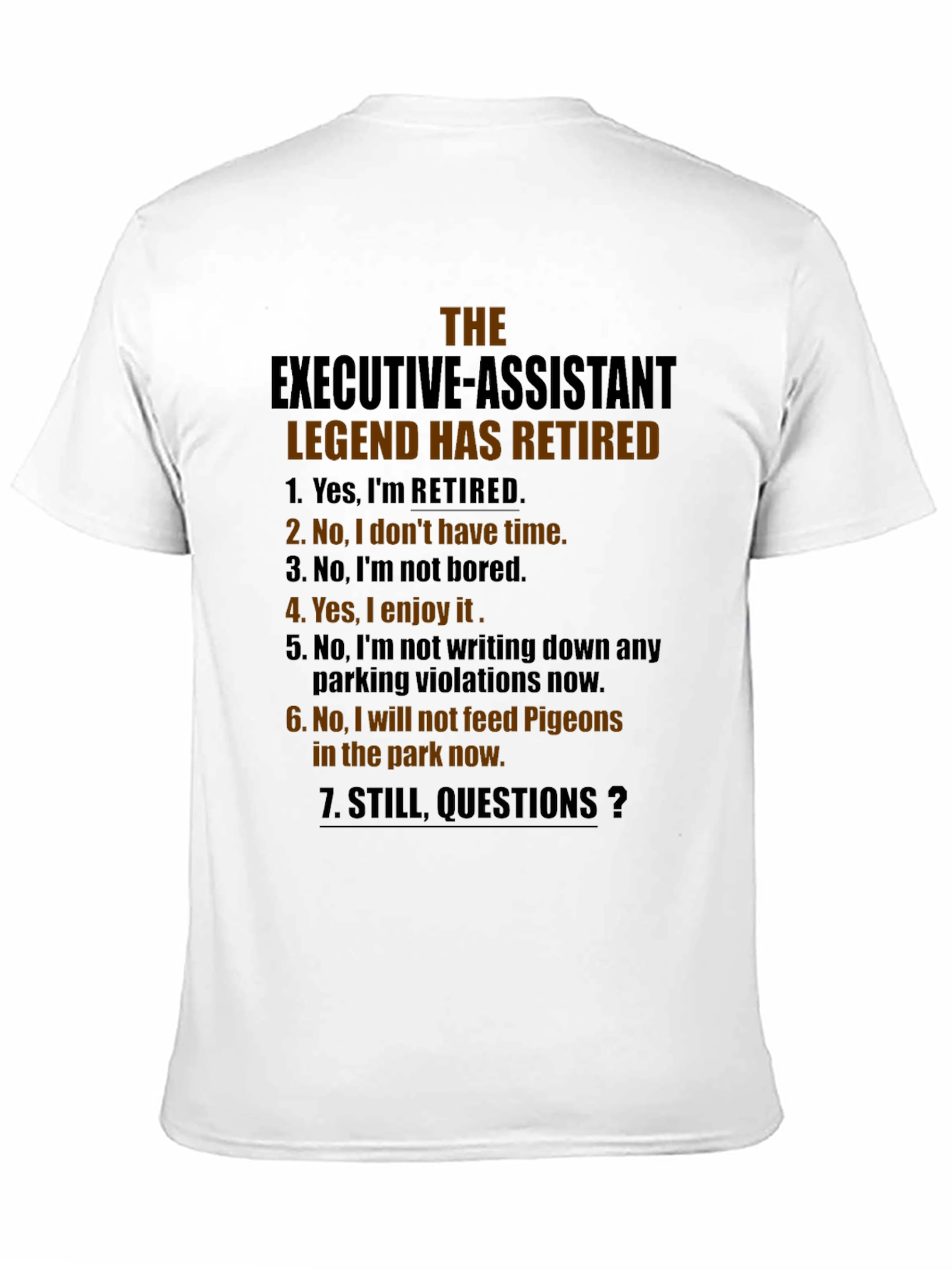 Retired Executive Assistant Legend Graphic Tee