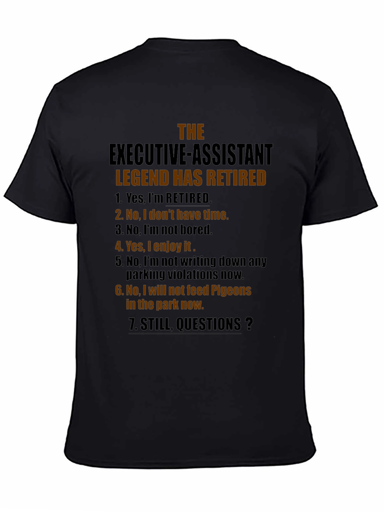 Retired Executive Assistant Legend Graphic Tee