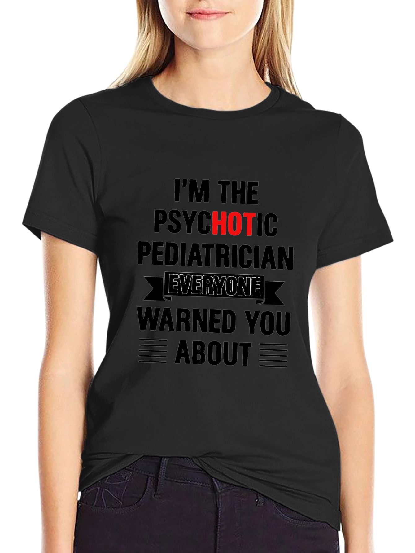 Psychotic Pediatrician T-Shirt