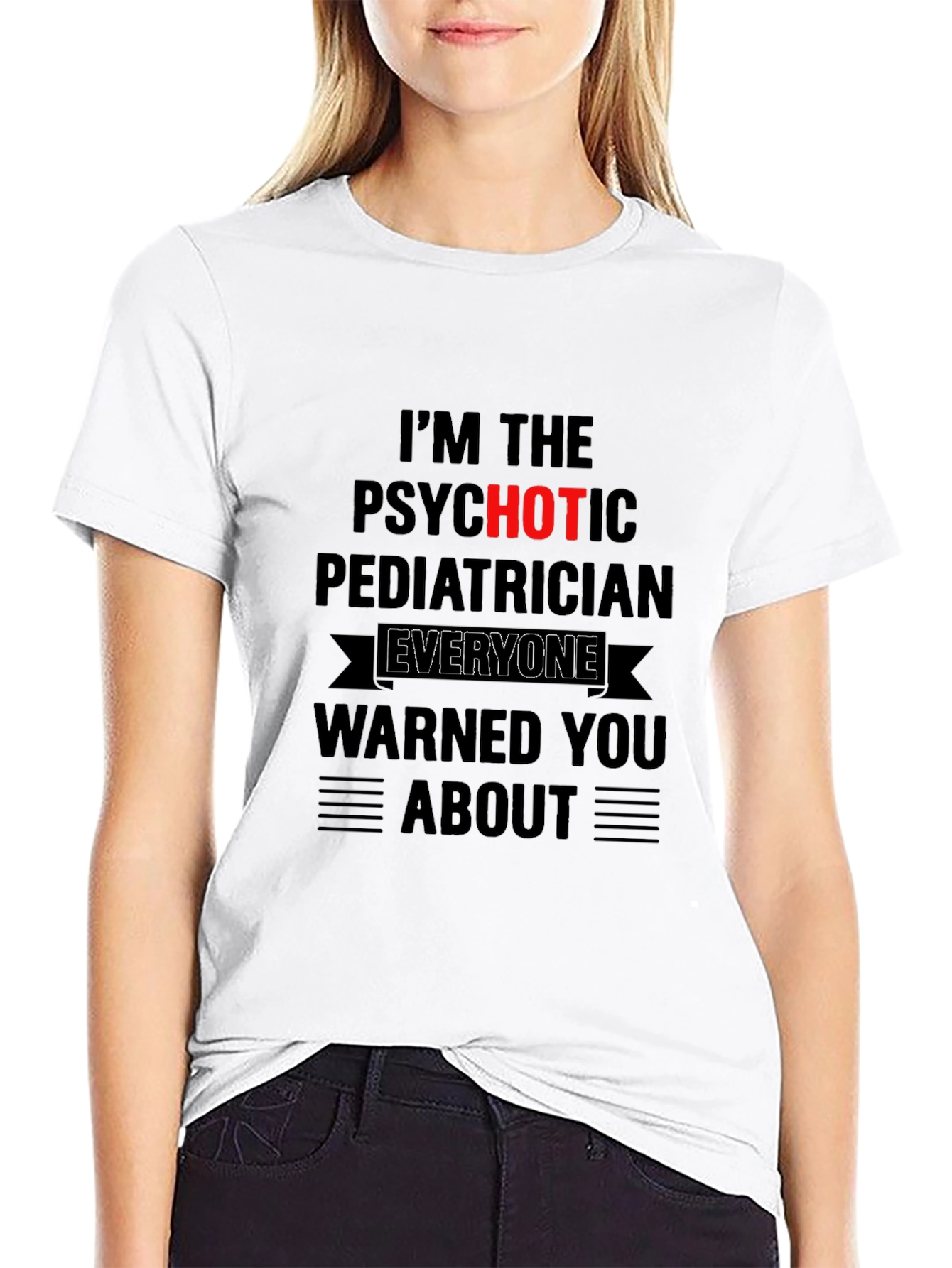 Psychotic Pediatrician T-Shirt