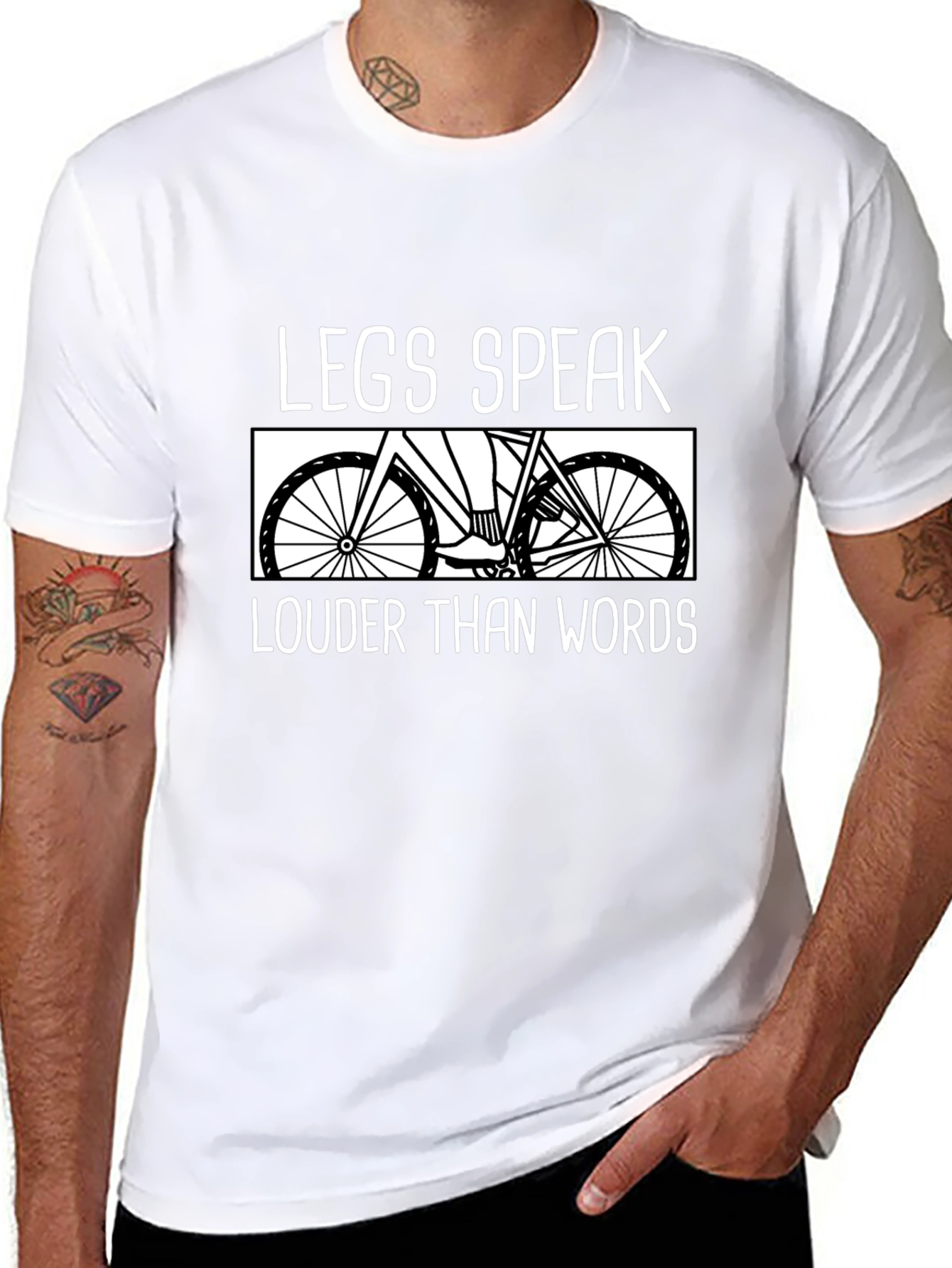 Legs Speak Louder Than Words Cycling T-Shirt