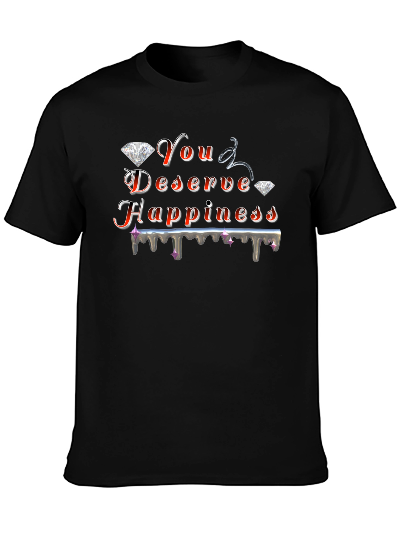 You Deserve Happiness Graphic Black T-Shirt