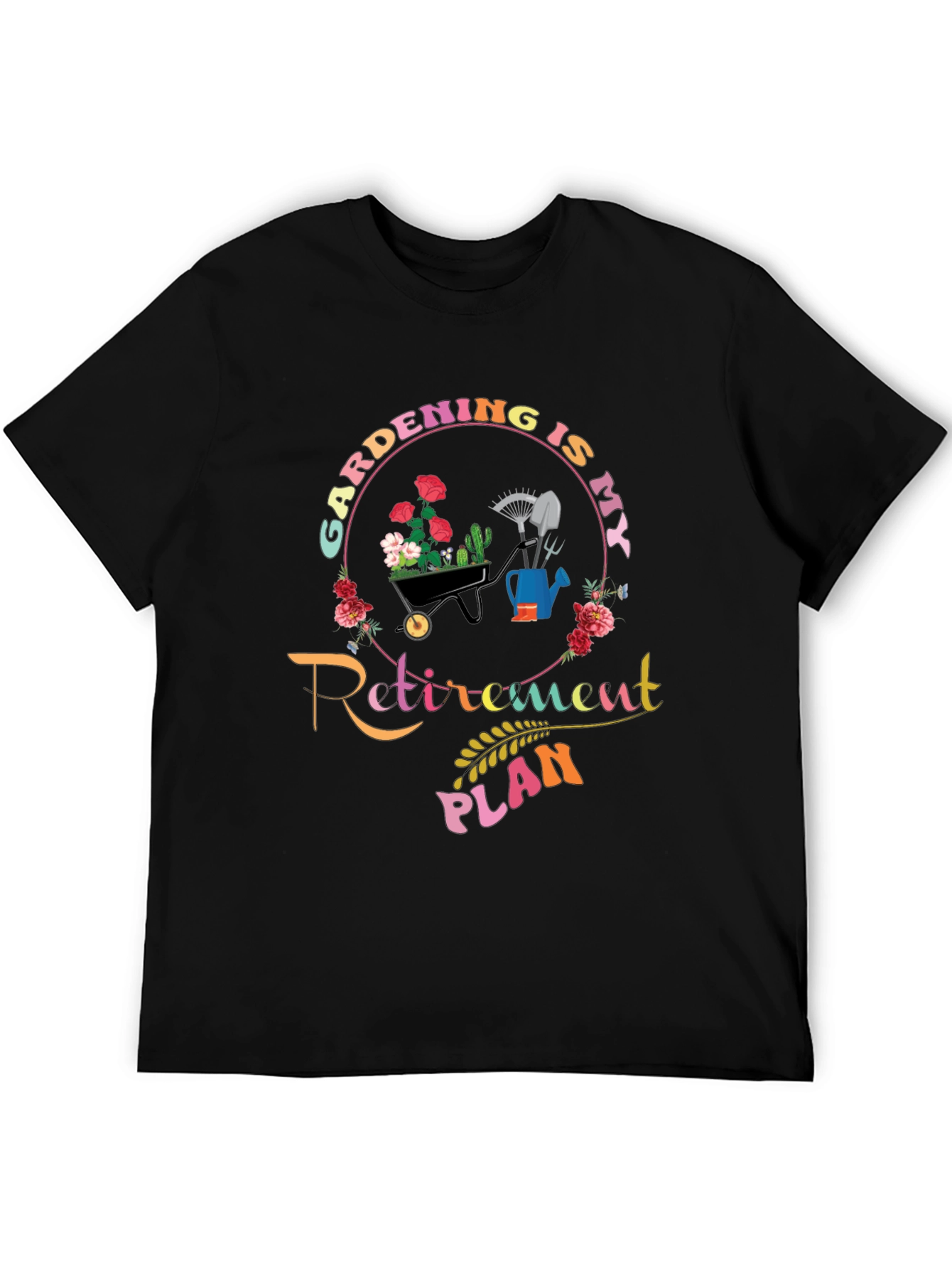 Gardening Retirement Plan T-Shirt - Gardener Gift