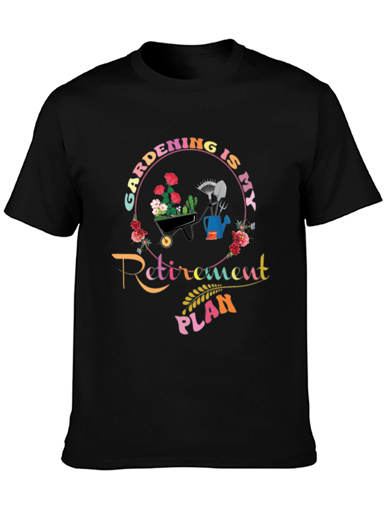Gardening Retirement Plan T-Shirt - Gardener Gift
