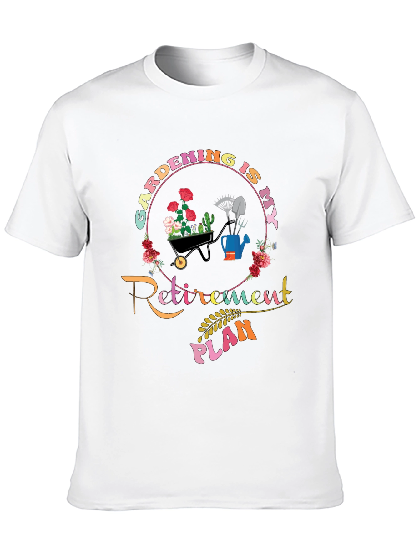 Gardening Retirement Plan T-Shirt - Gardener Gift