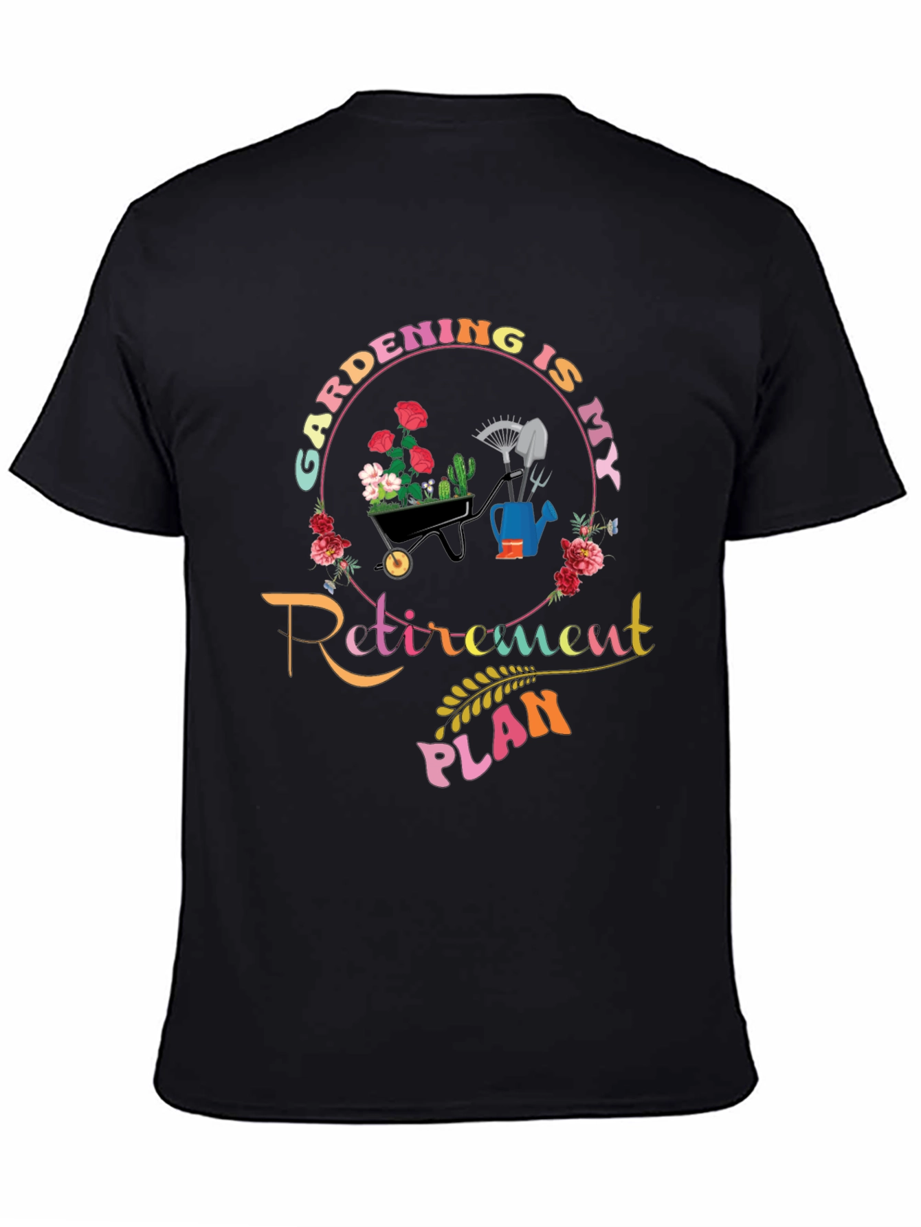 Gardening Retirement Plan T-Shirt - Gardener Gift