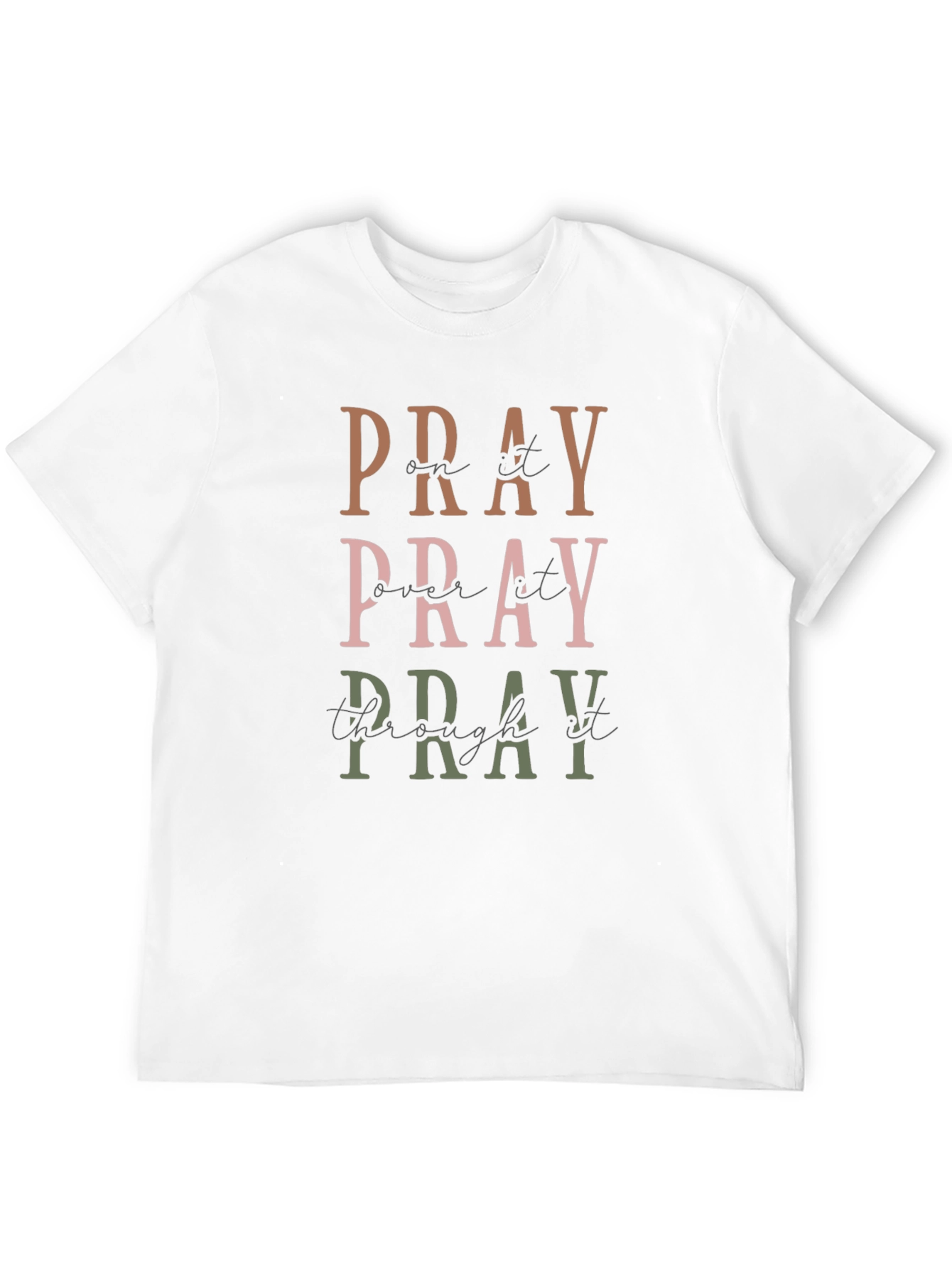 Pray On It T-Shirt