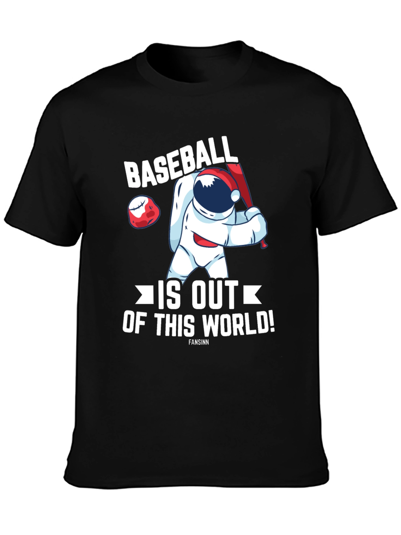 Baseball is Out of this World T-Shirt
