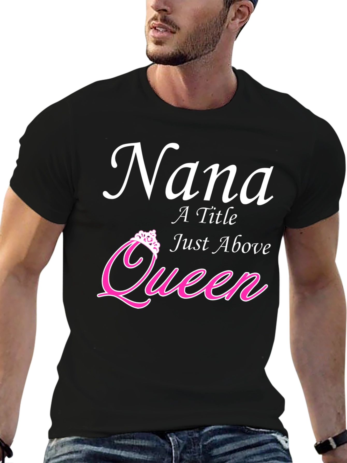 Nana - A Title Just Above Queen T-Shirt