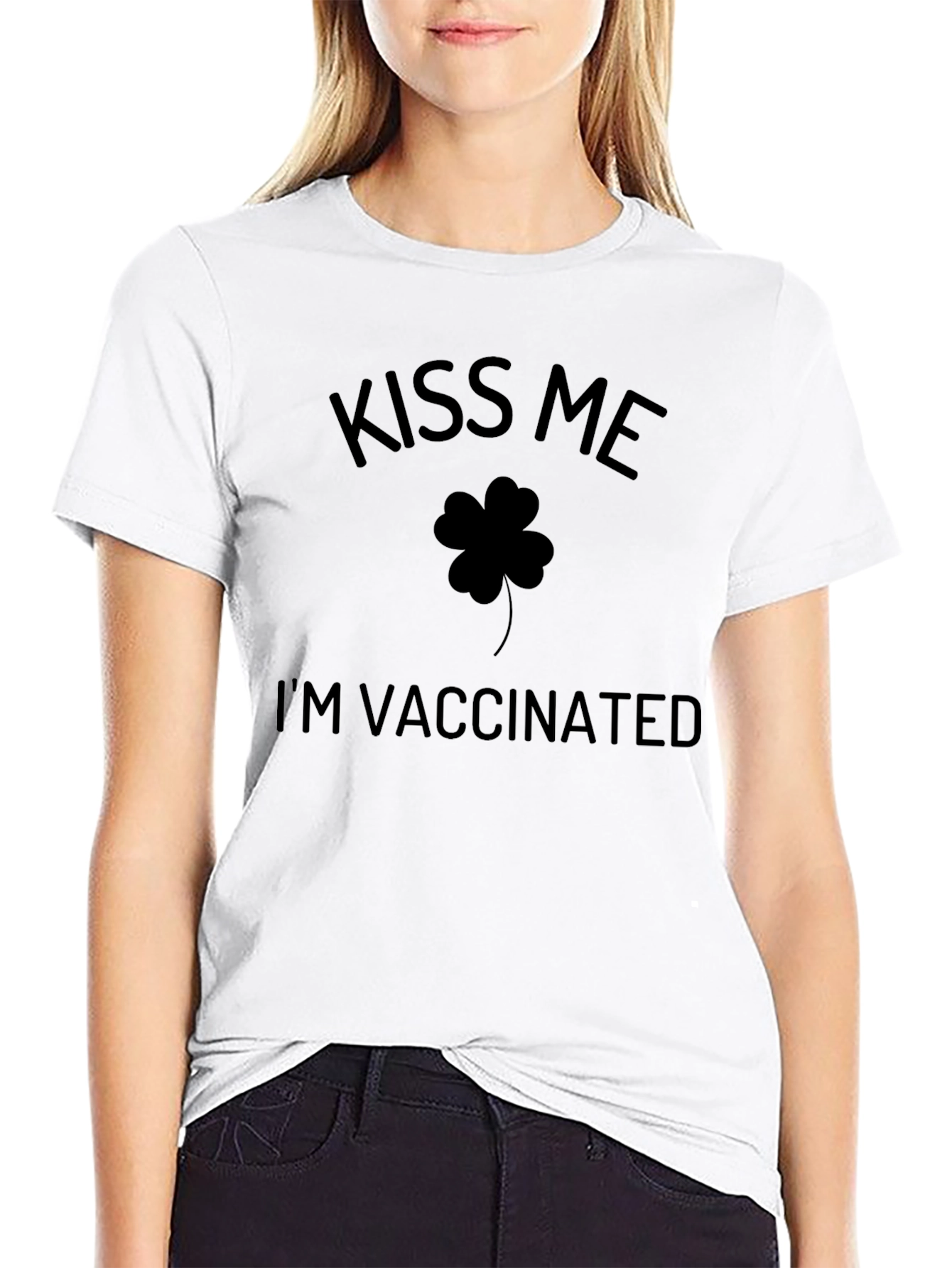 Kiss Me Im Vaccinated T-Shirt - St. Patricks Day