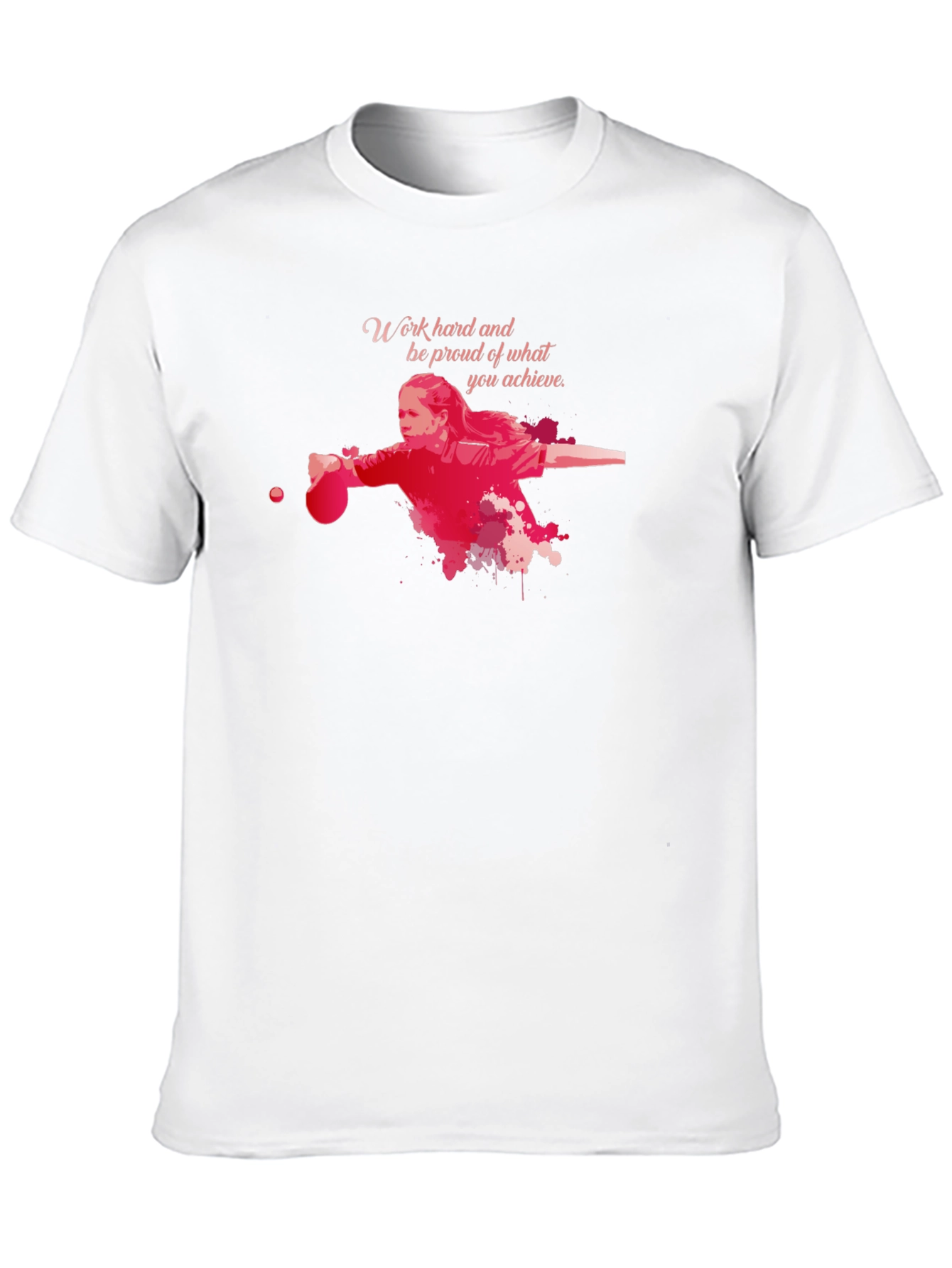 Work Hard Table Tennis T-Shirt