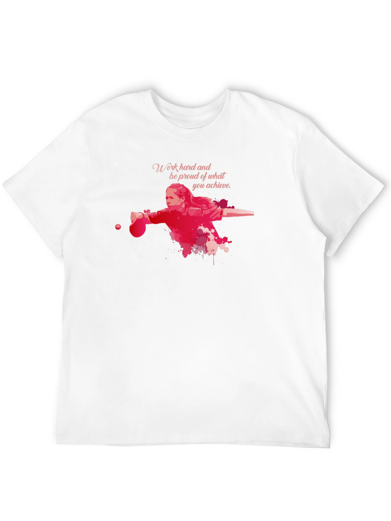Work Hard Table Tennis T-Shirt
