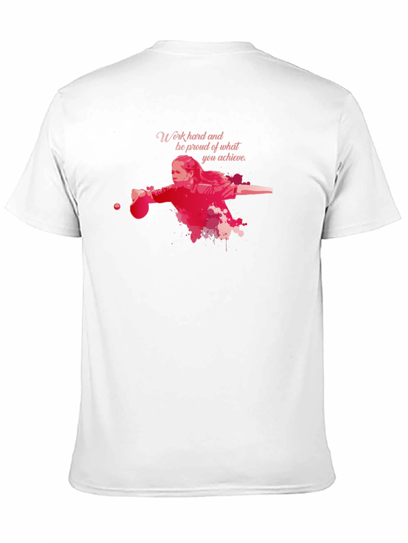 Work Hard Table Tennis T-Shirt