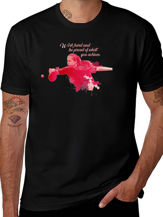 Work Hard Table Tennis T-Shirt