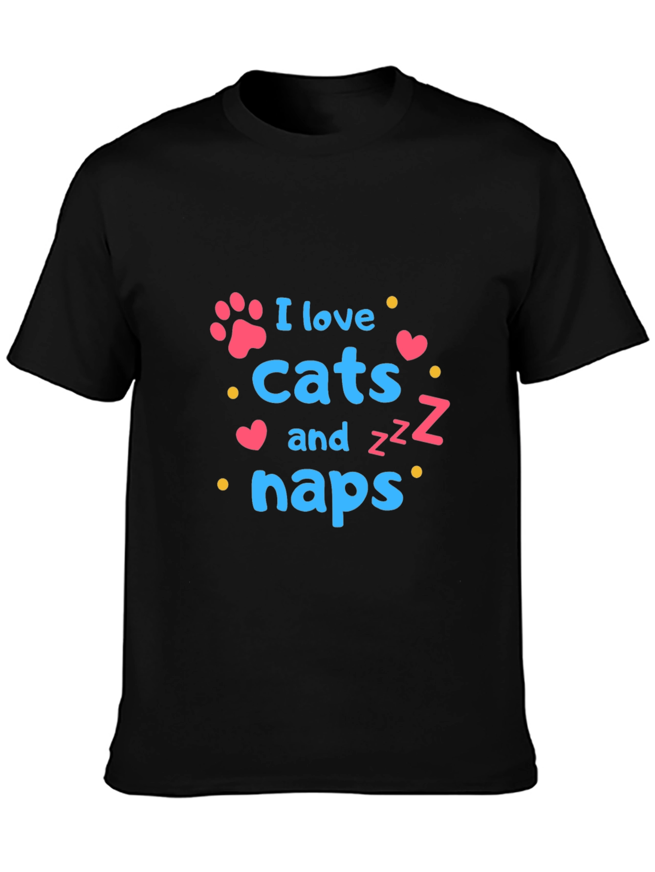 I Love Cats and Naps T-Shirt