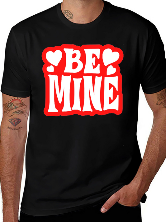 Be Mine Valentines Day Graphic T-Shirt