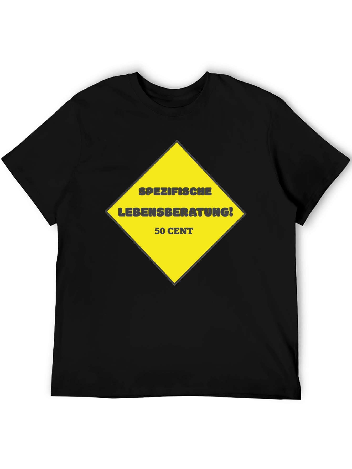 Humorous Specific Life Advice Black T-Shirt