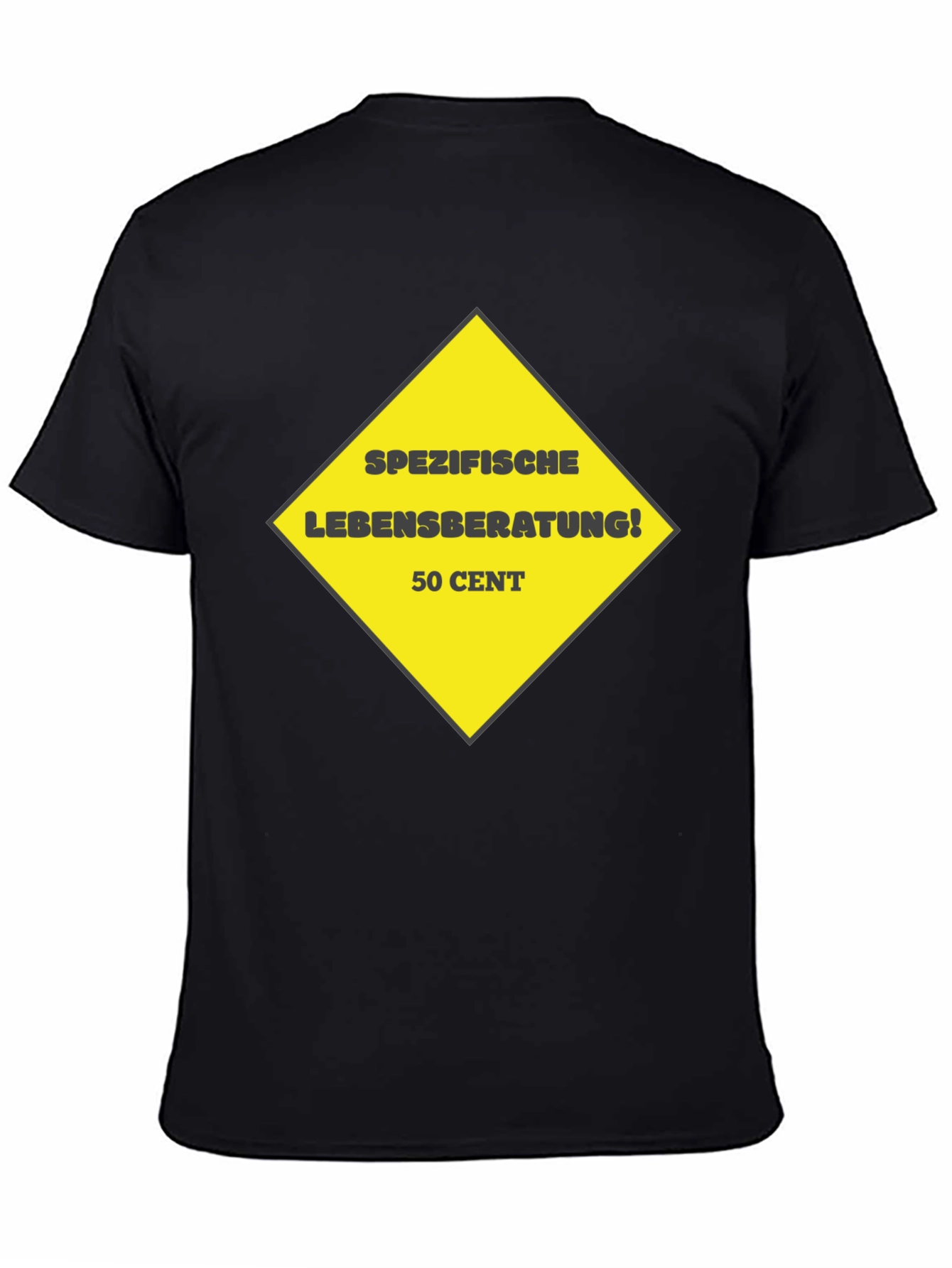 Humorous Specific Life Advice Black T-Shirt