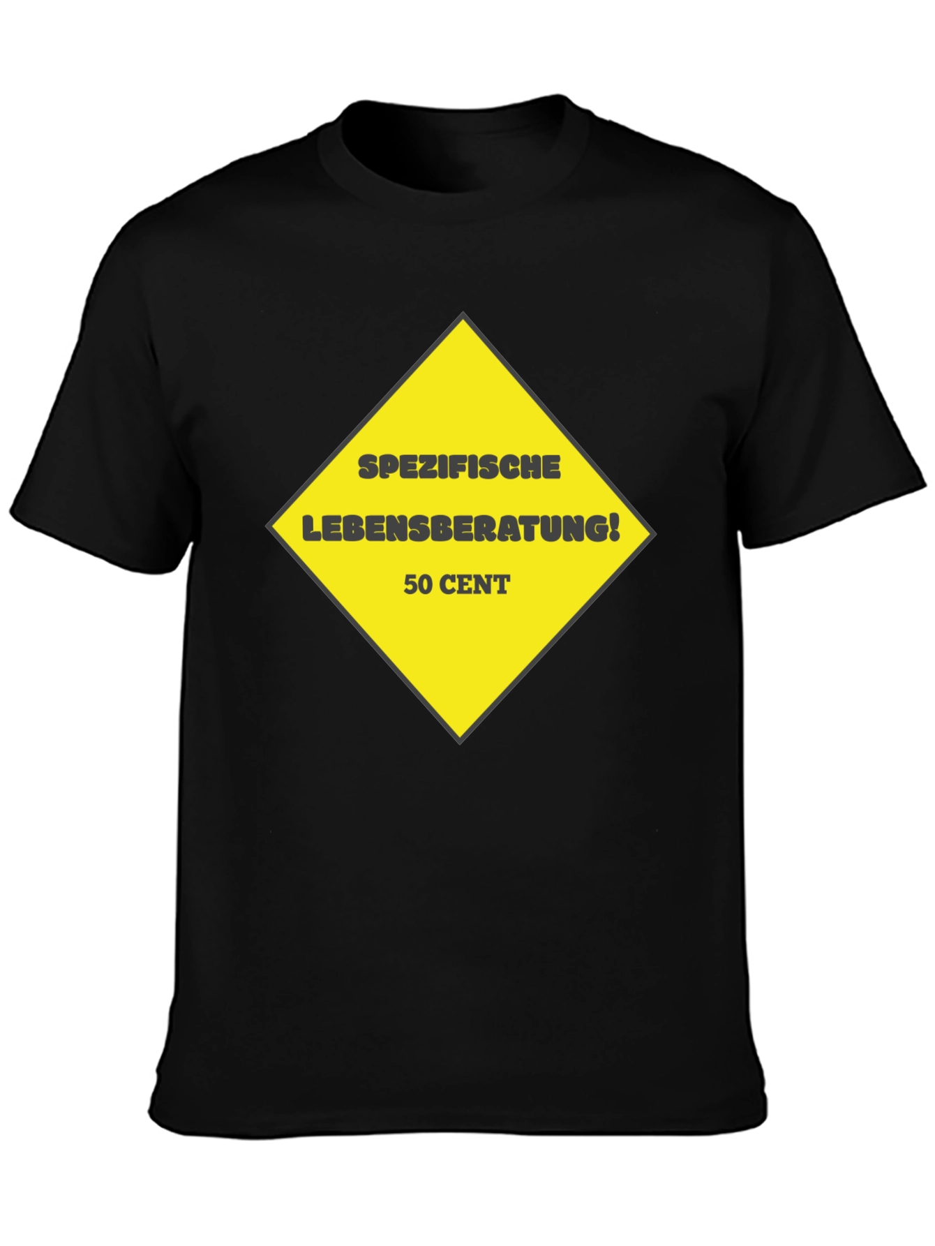 Humorous Specific Life Advice Black T-Shirt