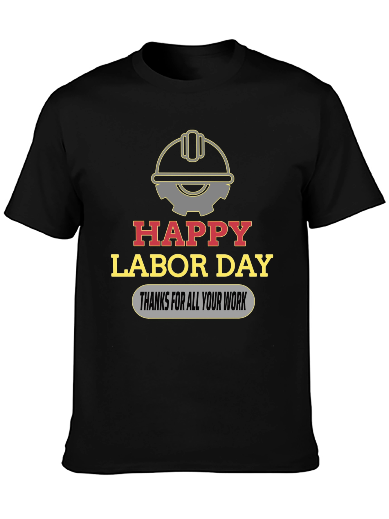 Happy Labor Day Graphic T-Shirt