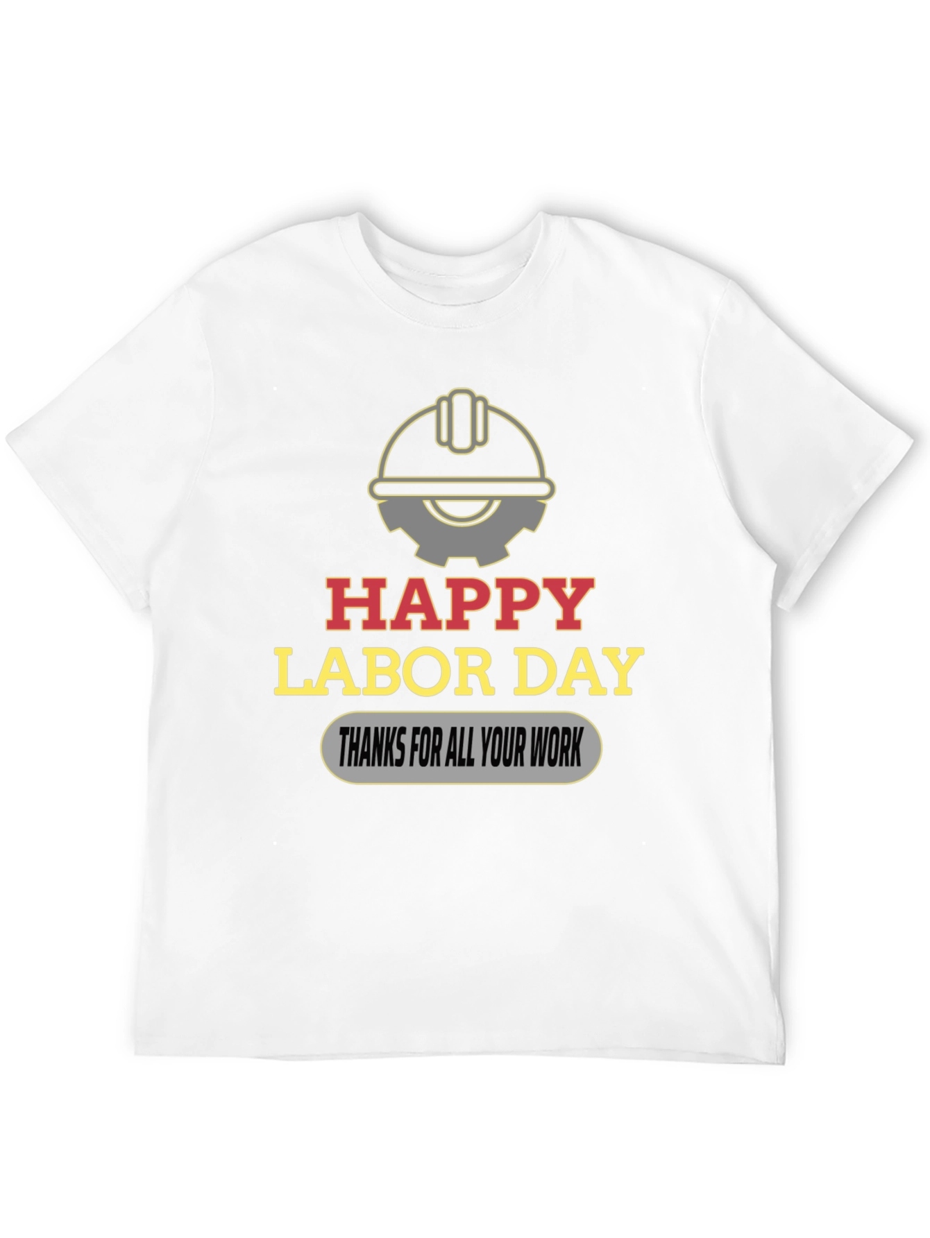 Happy Labor Day Graphic T-Shirt