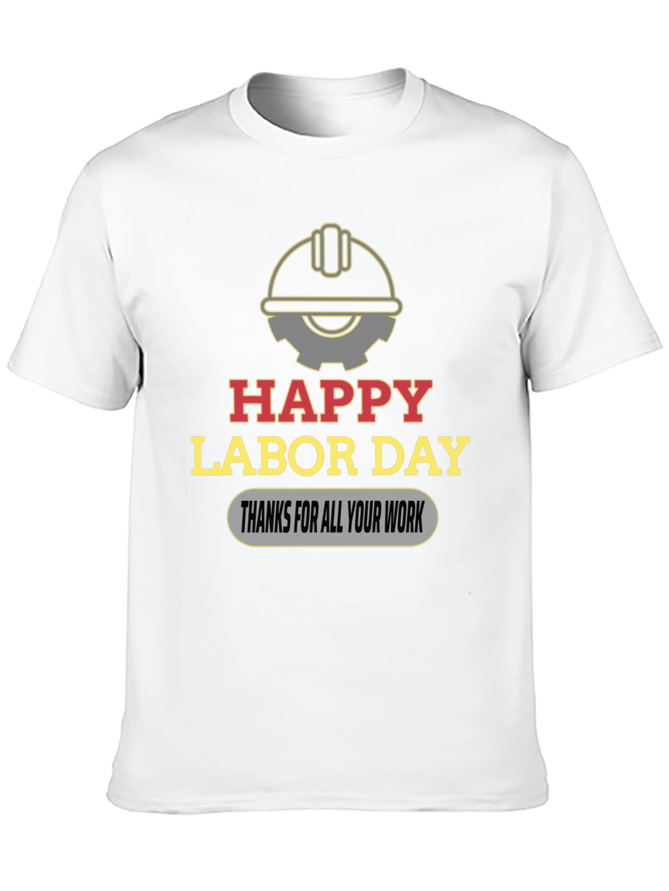 Happy Labor Day Graphic T-Shirt