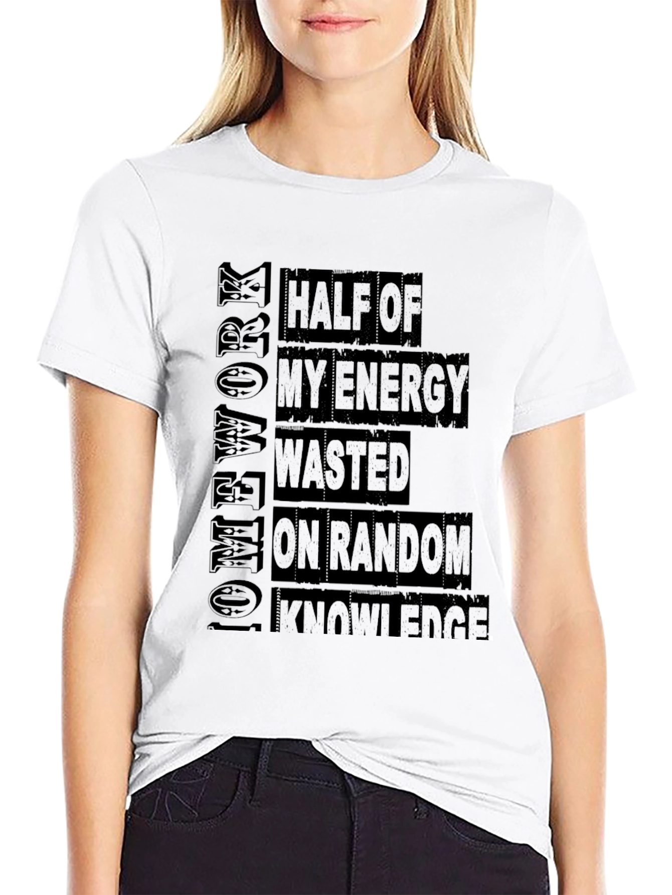 Half Energy Wasted On Random Knowledge Graphic Tee