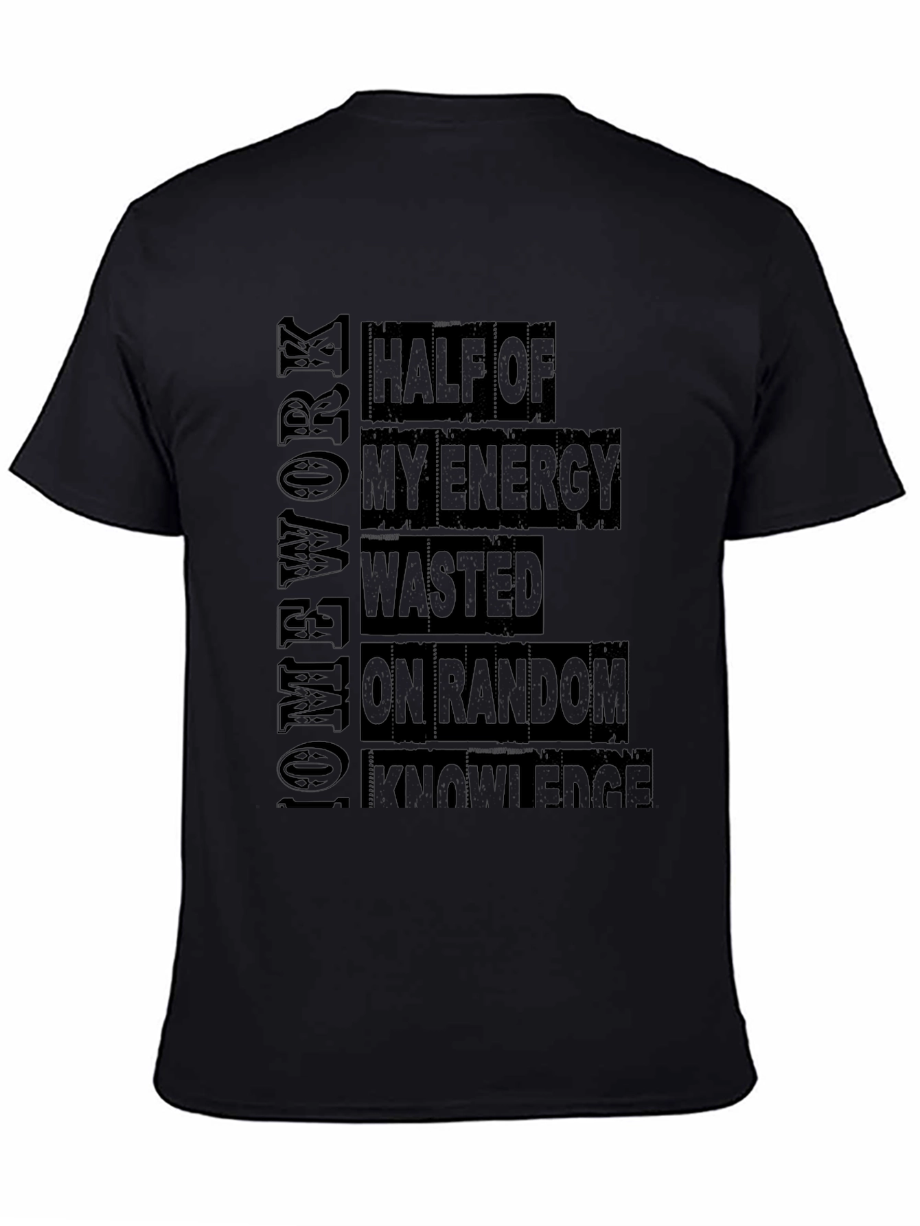 Half Energy Wasted On Random Knowledge Graphic Tee