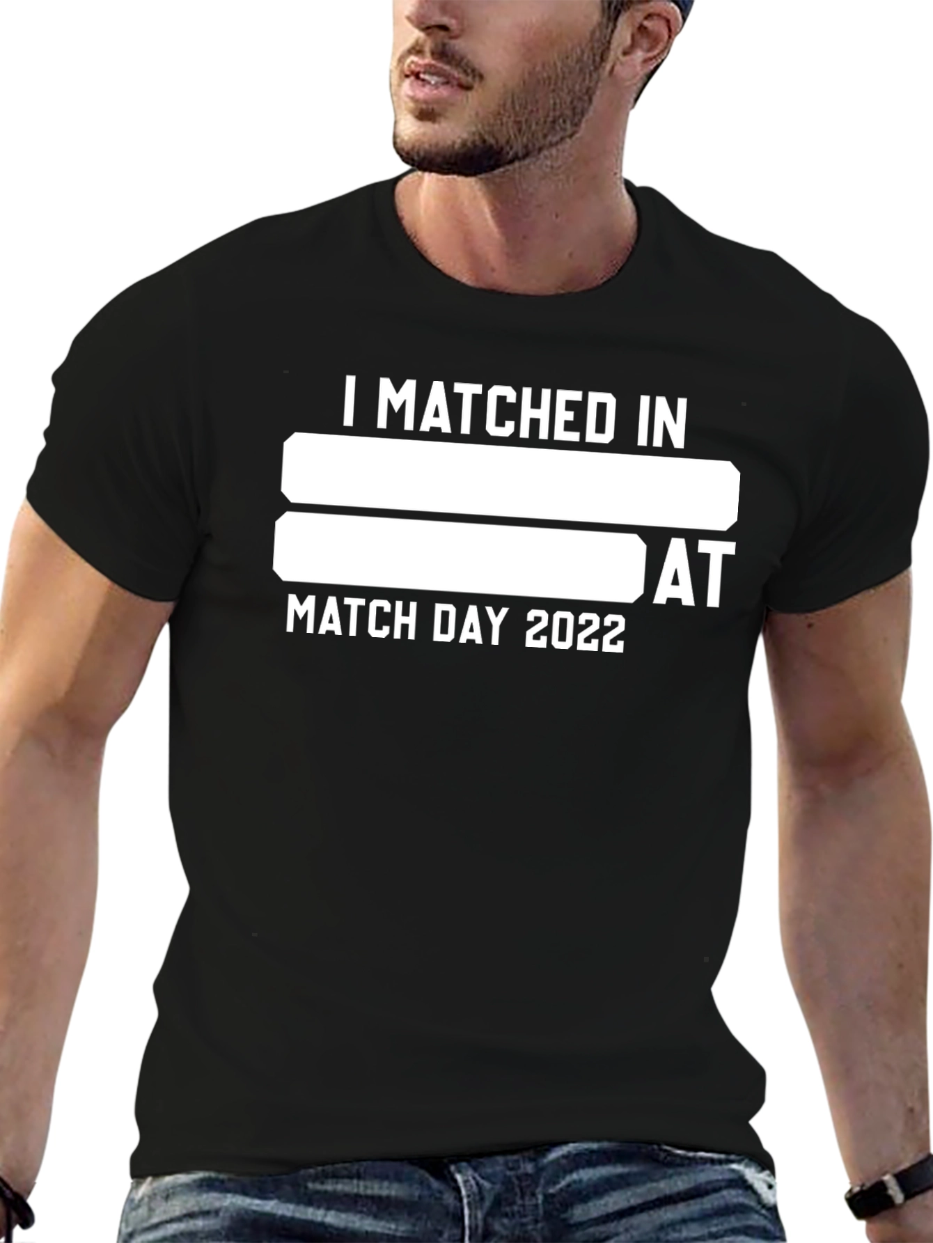 I Matched In T-Shirt - Match Day 2022